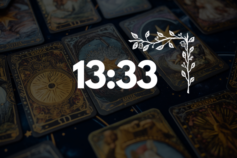 Significado Hora Espejo 13:33: Potencial en Amor, Trabajo y Dinero